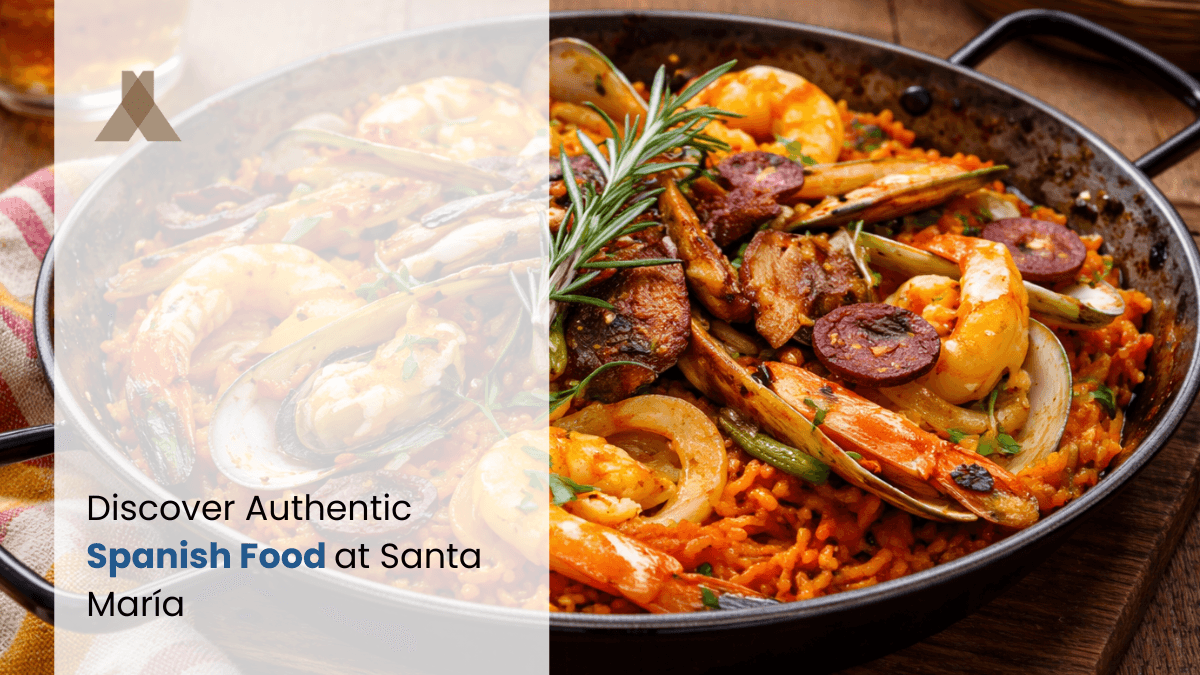 Discover Authentic Spanish Food at Santa María